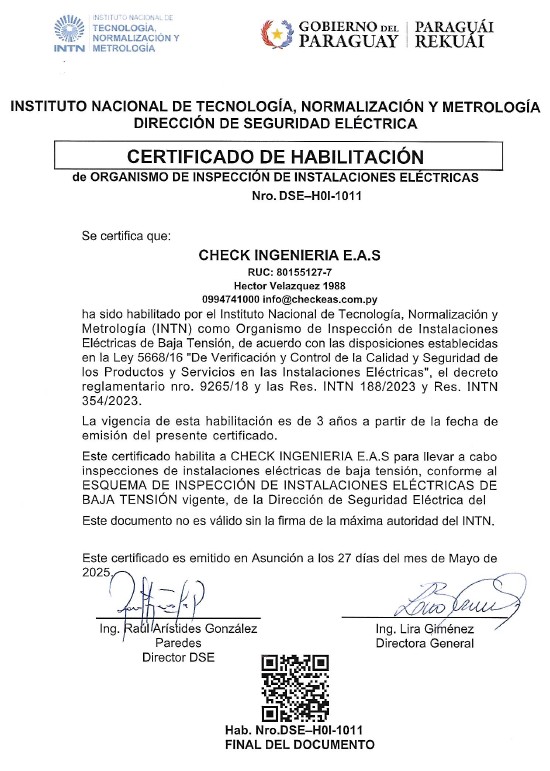 CHECK INGENIERÍA EAS esta habilitada para realizar inspecciones a instalaciones eléctricas conforme a la Ley 5668/2016. en Paraguay